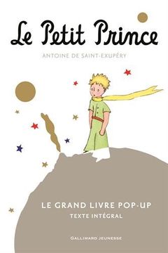 portada Le Petit Prince: Le Grand Livre Pop-Up 