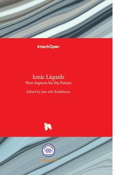 portada Ionic Liquids: New Aspects for the Future (en Inglés)