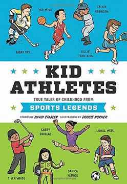 portada Kid Athletes: True Tales of Childhood From Sports Legends (Kid Legends) (in English)