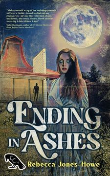 portada Ending in Ashes: A Short Story Collection (in English)