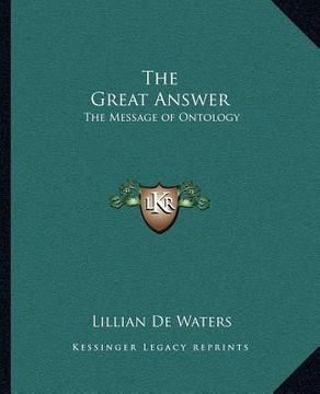 portada the great answer: the message of ontology (en Inglés)