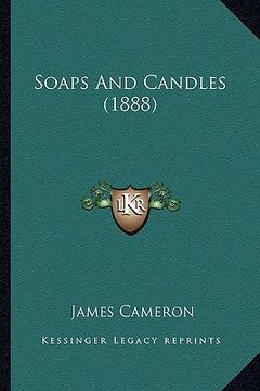 portada soaps and candles (1888) (en Inglés)
