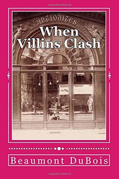 portada When Villins Clash: The Dr.'s Discovery