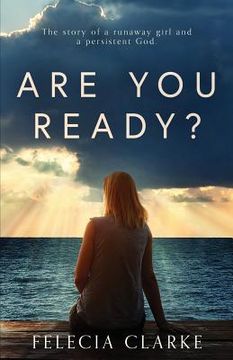 portada Are You Ready?: The Story of a Runaway Girl and a Persistent God