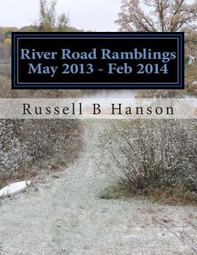 portada River Road Ramblings May 2013 - Feb 2014
