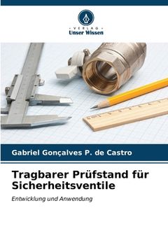 portada Tragbarer Prüfstand für Sicherheitsventile (en Alemán)