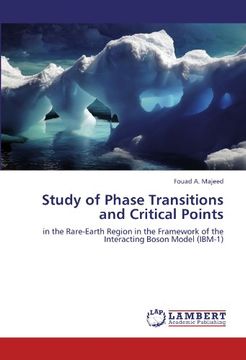 portada Study of Phase Transitions and Critical Points: in the Rare-Earth Region in the Framework of the Interacting Boson Model (IBM-1)