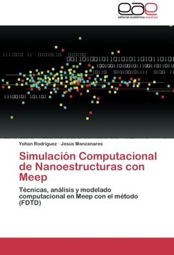 portada Simulacion Computacional de Nanoestructuras Con Meep
