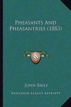 portada pheasants and pheasantries (1883) (in English)