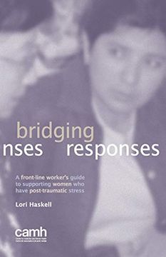 portada Bridging Responses: A Front-Line Worker's Guide to Supporting Women who Have Post-Traumatic Stress (in English)