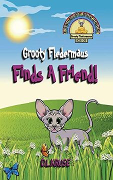 portada Grooty Fledermaus Finds a Friend! A Read Along Early Reader for Children Ages 4-8 (en Inglés)