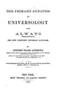 portada The Primary Synopsis of Universology and Alwato 