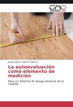 portada La Autoevaluación Como Elemento de Medición: Para un Sistema de Aseguramiento de la Calidad (Spanish Edition)