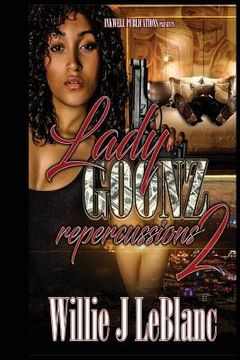 portada Lady Goonz 2: Repercussions (en Inglés)
