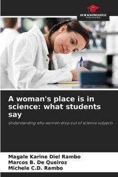 portada A woman's place is in science: what students say