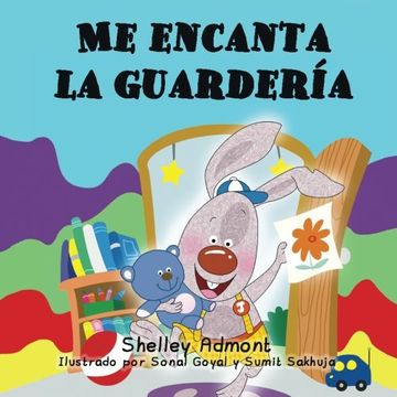 portada Libros en espanol para ninos: Me encanta la guarderia: I Love to Go to daycare (Spanish Edition) Spanish childrens books (Spanish Bedtime Collection)
