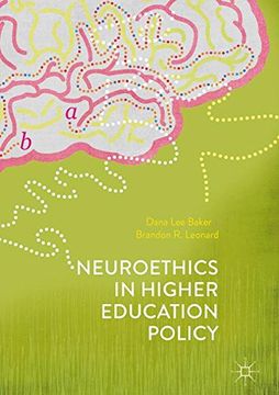portada Neuroethics in Higher Education Policy