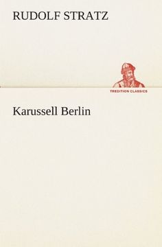 portada Karussell Berlin (TREDITION CLASSICS) (German Edition)