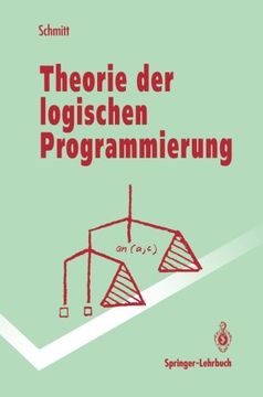 portada Theorie der logischen Programmierung: Eine elementare Einführung (Springer-Lehrbuch) (German Edition)