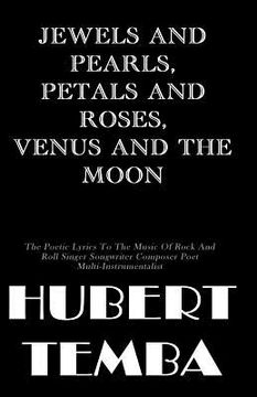 portada jewels and pearls, petals and roses, venus and the moon, (en Inglés)