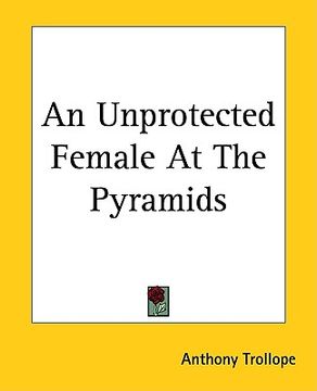 portada an unprotected female at the pyramids (in English)