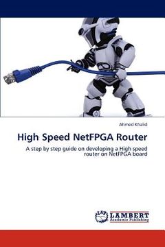 portada high speed netfpga router (en Inglés)