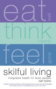 portada Skilful Living: Integrated Health for Busy People (en Inglés)