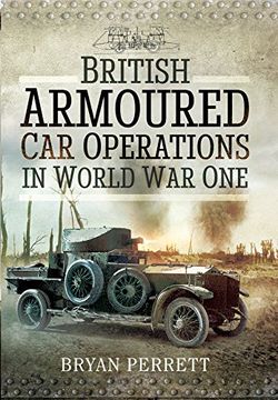 portada British Armoured Car Operations in World War I