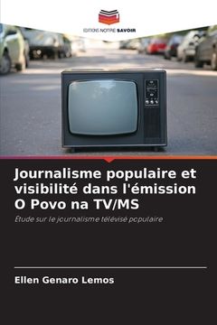 portada Journalisme populaire et visibilité dans l'émission O Povo na TV/MS (en Francés)
