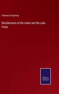 portada Recollections of the Lakes and the Lake Poets 