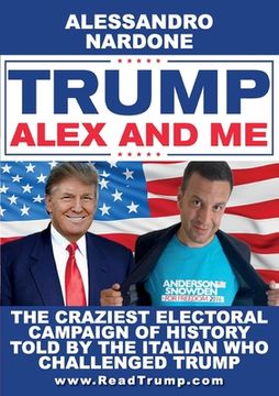 portada Trump, Alex and me (en Inglés)