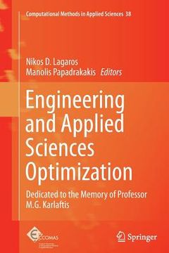 portada Engineering and Applied Sciences Optimization: Dedicated to the Memory of Professor M.G. Karlaftis (en Inglés)