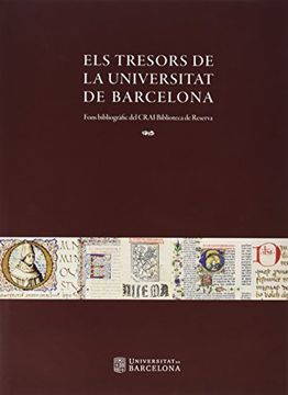 portada Tresors de la Universitat de Barcelona,Els (HISTÒRIA DE LA UNIVERSITAT DE BARCELONA)