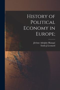 portada History of Political Economy in Europe; (in English)