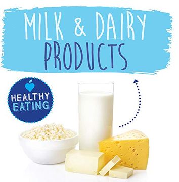 portada Milk & Dairy Products (Healthy Eating) (en Inglés)
