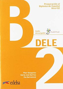 portada Preparacion al Dele b2: Libro del Alumno (in German)