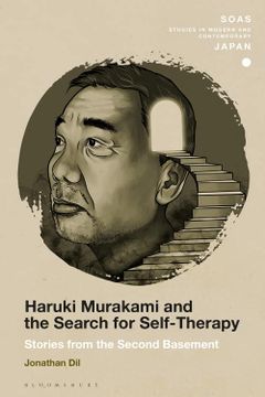 portada Haruki Murakami and the Search for Self-Therapy: Stories From the Second Basement (Soas Studies in Modern and Contemporary Japan) (en Inglés)