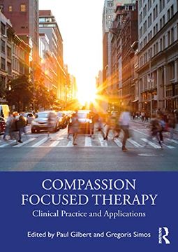 portada Compassion Focused Therapy: Clinical Practice and Applications (in English)