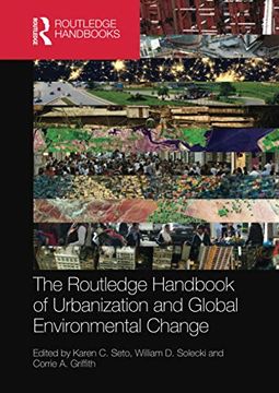 portada The Routledge Handbook of Urbanization and Global Environmental Change (Routledge International Handbooks) (in English)