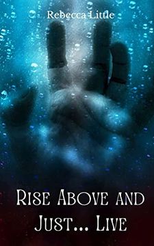 portada Rise Above and Just... Live