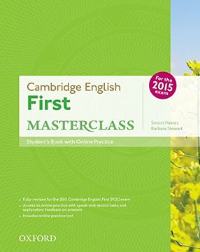 portada First Masterclass. Student's Book-Skills Practice Online-Test Online. Per le Scuole Superiori. Con Espansione Online: Cambridge English First. Online Practice Test Exam Pack 2015 Edition (en Inglés)