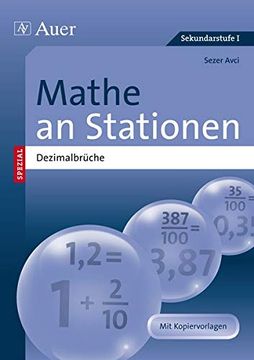 portada Mathe an Stationen Spezial Dezimalbrüche: Übungsmaterial zu den Kernthemen der Bildungsstandards (5. Bis 8. Klasse) (en Alemán)