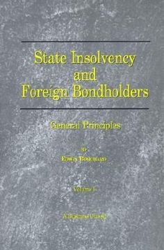 portada state insolvency and foreign bondholders: general principles (en Inglés)
