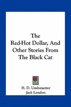 portada the red-hot dollar, and other stories from the black cat
