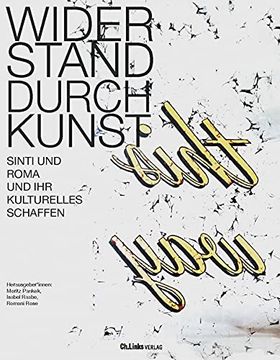 portada Widerstand Durch Kunst: Sinti und Roma und ihr Kulturelles Schaffen (in German)
