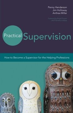 portada Practical Supervision: How to Become a Supervisor for the Helping Professions (en Inglés)