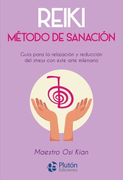 portada Reiki: Método de sanación (in Spanish)