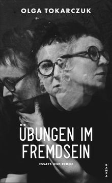 portada Übungen im Fremdsein; Essays und Reden; Übers. V. Hartmann, Bernhard/Palmes, Lisa/Quinkenstein, Lothar; Deutsch (in German)