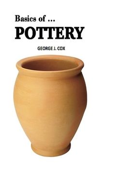 portada Basics of ... Pottery: Volume 4