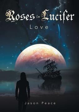 portada Roses for Lucifer: Love (en Inglés)